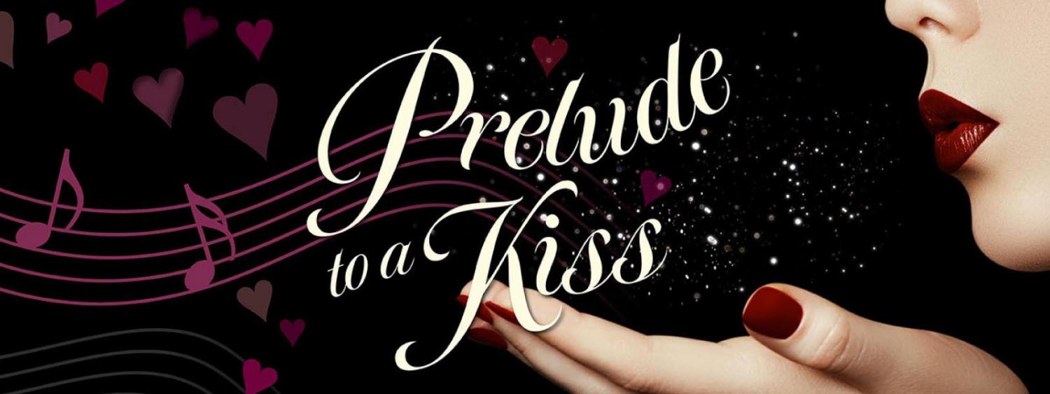 Prelude to a Kiss