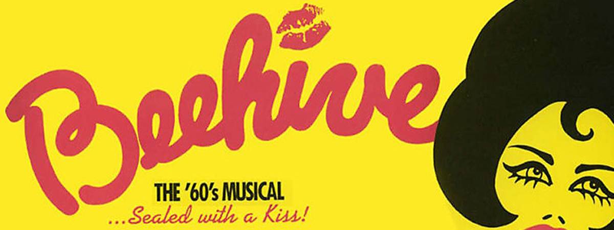 Beehive The 60's Musical