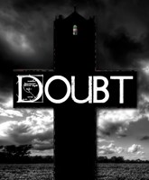 Doubt: a Parable