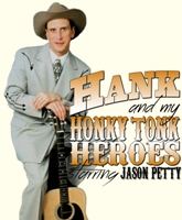 Hank & My Honky Tonk Heroes