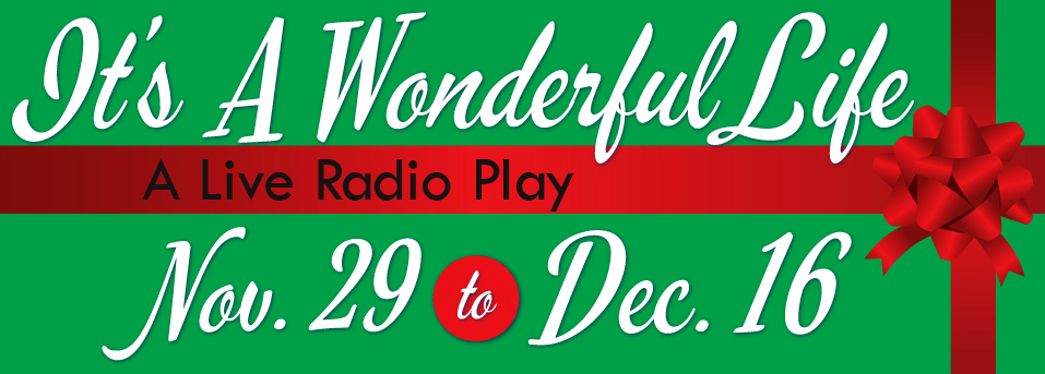 It's a Wonderful Life A Live Radio Play