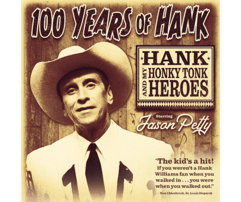 Jason Petty's 100 Years of Hank Williams